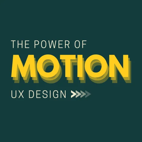 the power of motion design