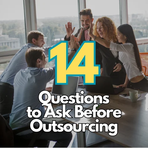 Outsourcing questions